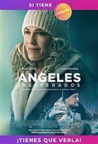 ANGELES INESPERADOS | Histórico Garantía Cinépolis