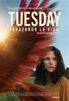 Tuesday, Abrazando La Vida
