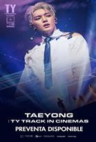 TAEYONG: TY TRACK IN CINEMAS