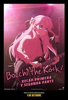 Bocchi The Rock! Recap Primera Y Segunda Parte