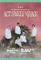 TOMORROW X TOGETHER WORLD TOUR SWEET MIRAGE