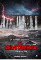 La Megatormenta