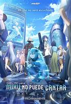 COLORFUL STAGE: MIKU NO PUEDE CANTAR