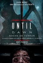 Until Dawn: Noche De Terror