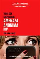 Drop: Amenaza Anónima