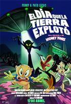 Looney Tunes: El día que la Tierra explotó