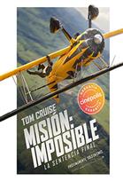 MISION IMPOSIBLE: LA SENTENCIA FINAL