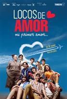 Locos de amor: Mi primer amor