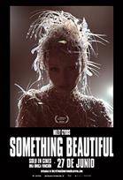 MILEY CYRUS: SOMETHING BEAUTIFUL
