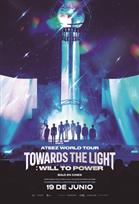ATEEZ WORLD TOUR [TOWARDS THE LIGHT : WILL TO POWER] 