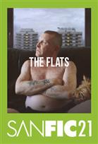 SANFIC21: THE FLATS