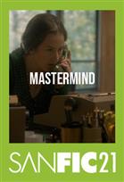 SANFIC21: THE MASTERMIND