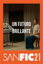 SANFIC21: UN FUTURO BRILLANTE