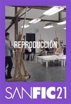 SANFIC21: REPRODUCCION