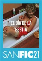SANFIC21: EL DIA DE LA BESTIA