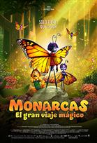 MONARCAS: EL GRAN VIAJE MAGICO