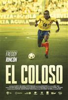 Freddy Eusebio Rincón: El Coloso