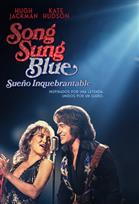 Song Sung Blue: Sueño inquebrantable