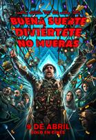 Buena suerte, diviértete, no mueras