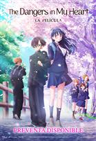 The Dangers in my Heart la película