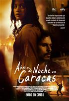 Aún es de noche en Caracas