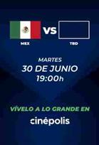 MEXICO VS TBD ESP