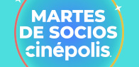 Martes de socios Cinépolis