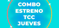 Combo estreno TCC Larcomar