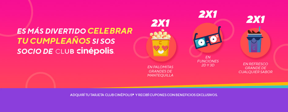 Club Cinépolis - Promociones