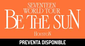 Seventeen World Tour BE THE SUN-Houston: LIVE VIEWING 