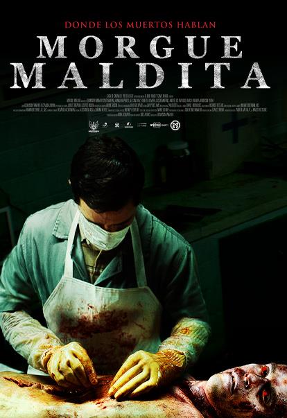 Morgue Maldita | Cinépolis ENTRA