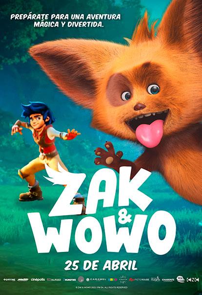 Zak & Wowo | Cinépolis ENTRA